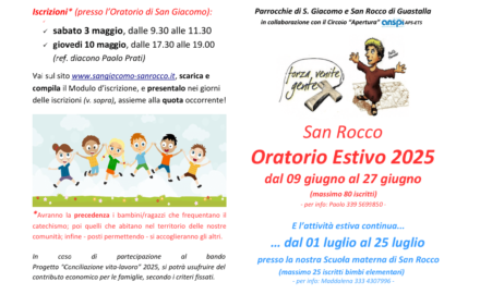 Oratorio Estivo 2025 (dal 9 al 27 giugno) – Attività estiva “extra” 2025 (dal 1 al 25 luglio) – A SAN ROCCO