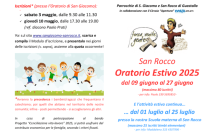 Oratorio Estivo 2025 (dal 9 al 27 giugno) – Attività estiva “extra” 2025 (dal 1 al 25 luglio) – A SAN ROCCO
